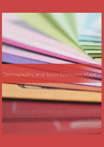 Report cover with fanned coloured paper and the title "Demographic and Socio-Economic Maps"