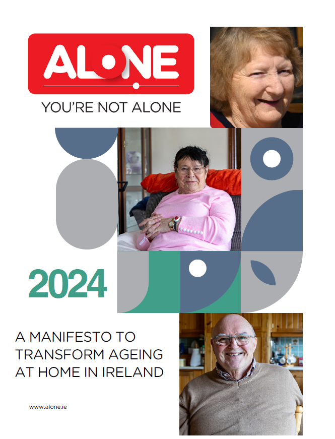 ALONE 2024 manifesto cover: "A Manifesto to Transform Ageing at Home in Ireland", with photos of three older people