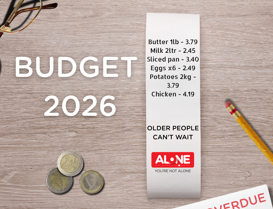 Budget 2026 graphic: shopping receipt of grocery prices with 'Older people can't wait' and ALONE logo